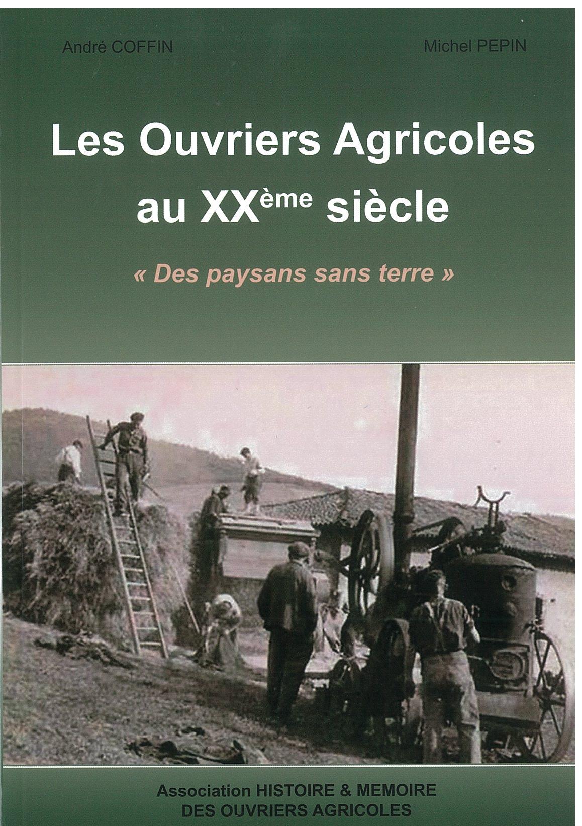 Les ouvriers agricoles au XX siècle (30 avril 2013)